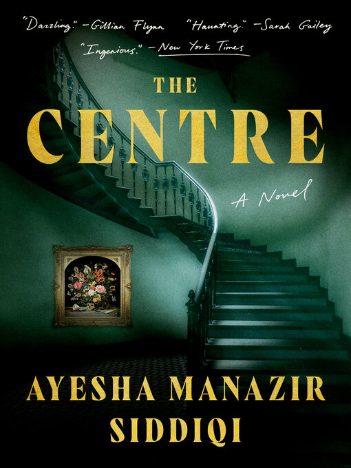 Title details for The Centre by Ayesha Manazir Siddiqi - Available